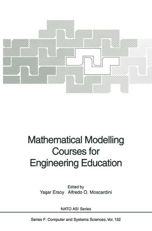 Book cover of Mathematical Modelling Courses for Engineering Education (1994) (NATO ASI Subseries F: #132)