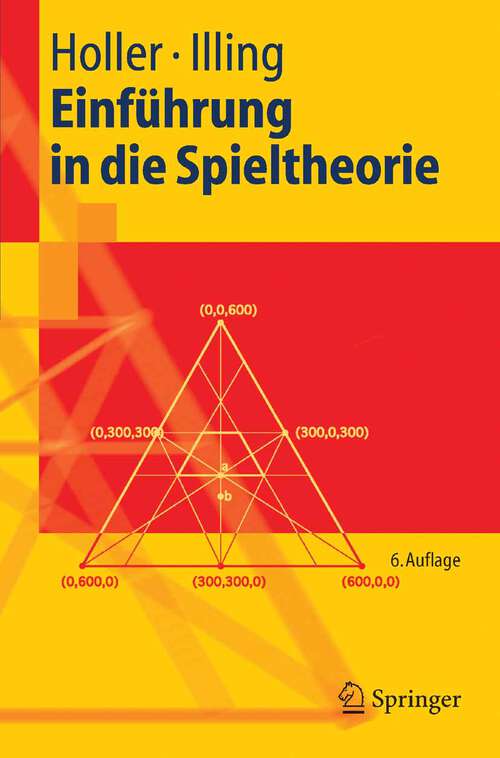 Book cover of Einführung in die Spieltheorie (6. Aufl. 2006) (Springer-Lehrbuch)