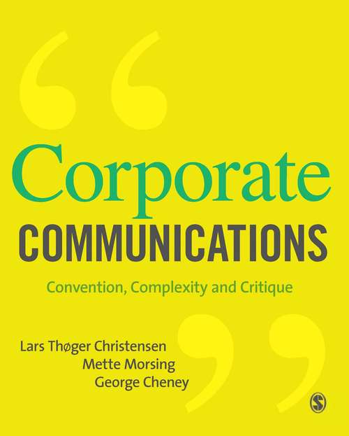 Book cover of Corporate Communications: Convention, Complexity and Critique (PDF)