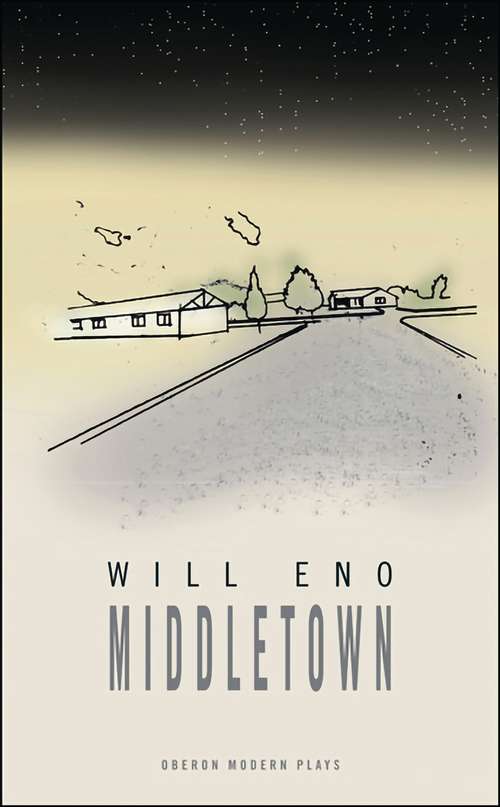 Book cover of Middletown: A Two-act Play (Oberon Modern Plays)