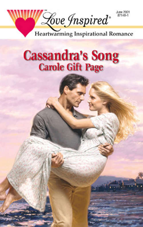 Book cover of Cassandra's Song (ePub First edition) (Steeple Hill Love Inspired Ser.: No. 141)
