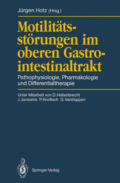 Book cover of Motilitätsstörungen im oberen Gastrointestinaltrakt: Pathophysiologie, Pharmakologie und Differentialtherapie (1990)