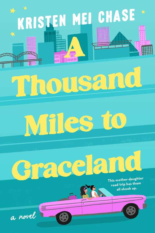Book cover of A Thousand Miles to Graceland