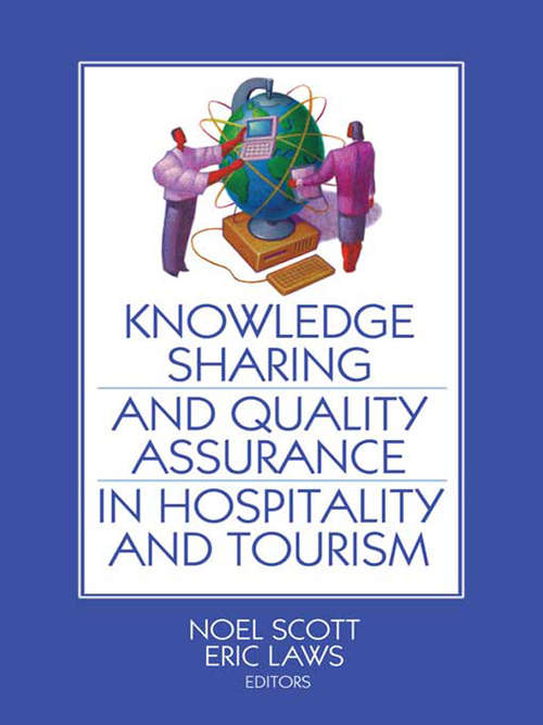 Book cover of Knowledge Sharing and Quality Assurance in Hospitality and Tourism