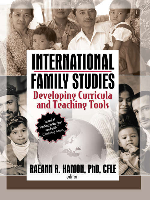 Book cover of International Family Studies: Developing Curricula and Teaching Tools