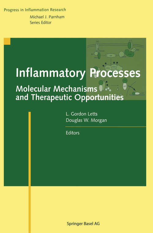 Book cover of Inflammatory Processes: Molecular Mechanisms and Therapeutic Opportunities (2000) (Progress in Inflammation Research)