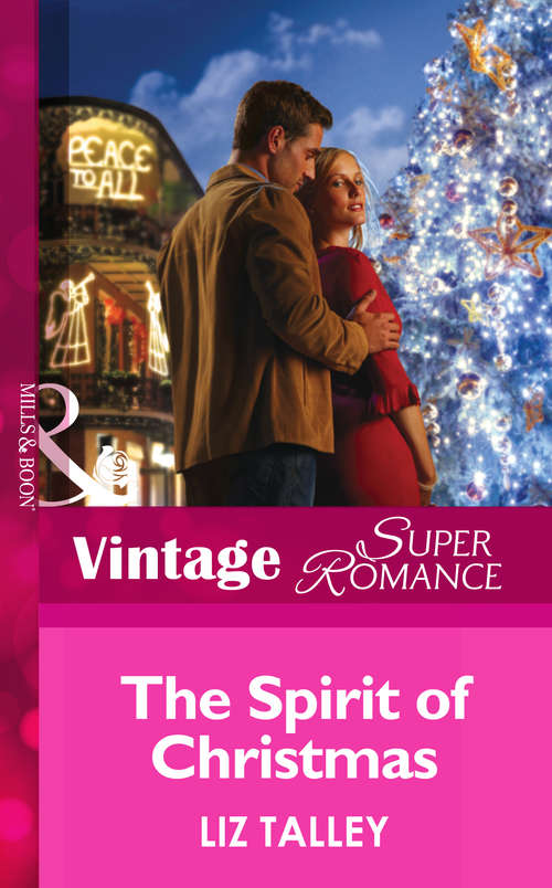Book cover of The Spirit of Christmas (ePub First edition) (Mills And Boon Vintage Superromance Ser.)