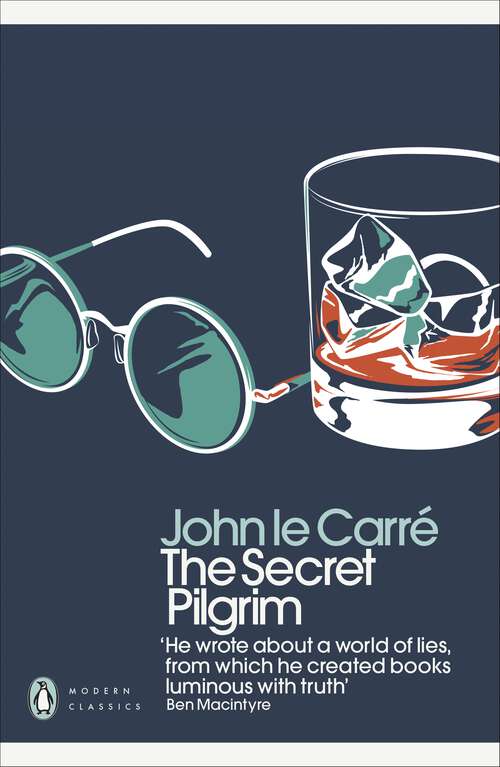 Book cover of The Secret Pilgrim (Penguin Modern Classics)