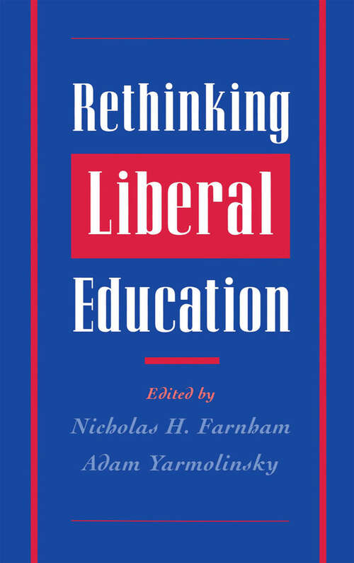 Book cover of Rethinking Liberal Education