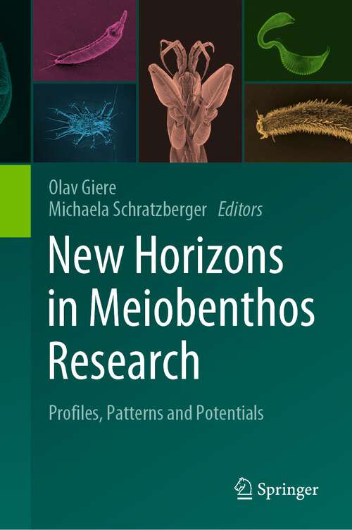 Book cover of New Horizons in Meiobenthos Research: Profiles, Patterns and Potentials (1st ed. 2023)