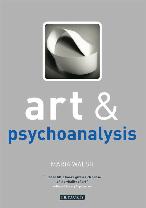 Book cover of Art and Psychoanalysis (Art and Series)