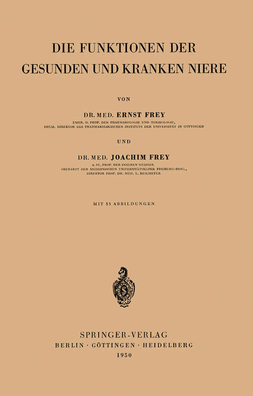 Book cover of Die Funktionen der Gesunden und Kranken Niere (1950)