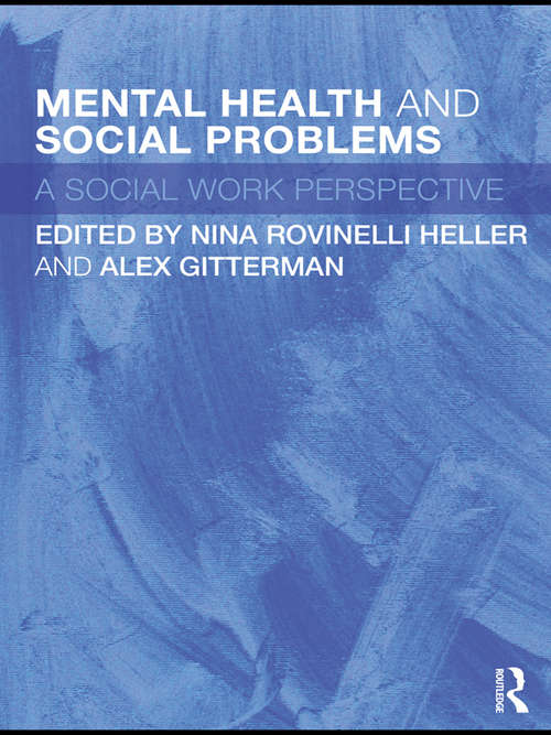 Book cover of Mental Health and Social Problems: A Social Work Perspective