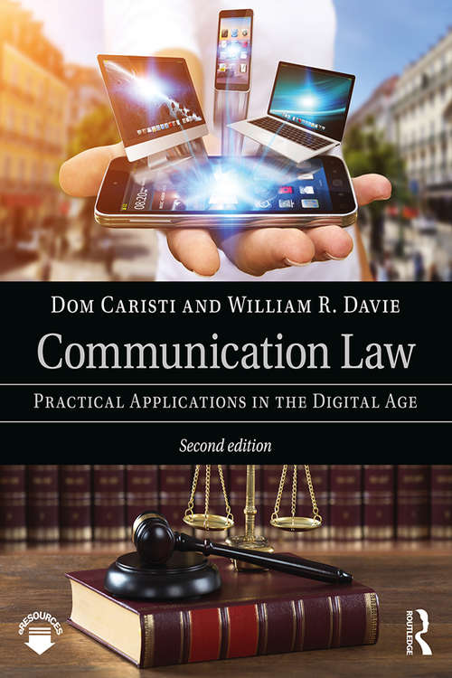 Book cover of Communication Law: Practical Applications in the Digital Age (2)