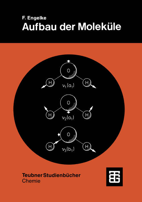 Book cover of Aufbau der Moleküle: Eine Einführung (3. Aufl. 1985) (Teubner Studienbücher Chemie)