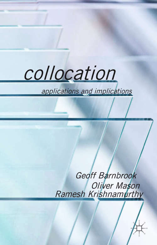 Book cover of Collocation: Applications and Implications (2013)
