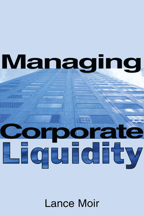 Book cover of Managing Corporate Liquidity