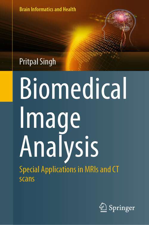 Book cover of Biomedical Image Analysis