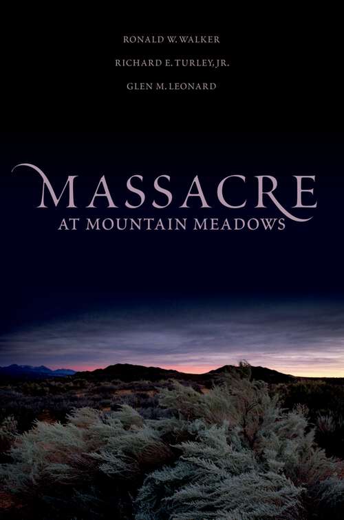 Book cover of Massacre at Mountain Meadows