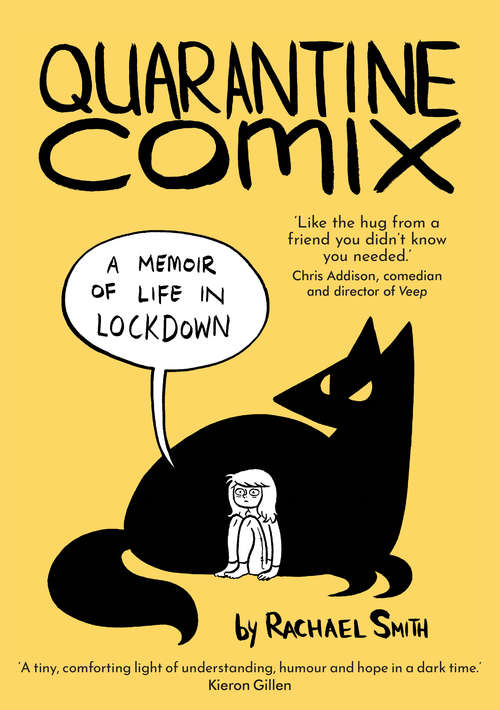 Book cover of Quarantine Comix: A Memoir of Life in Lockdown