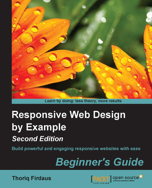 Book cover of Responsive Web Design by Example : Beginner's Guide