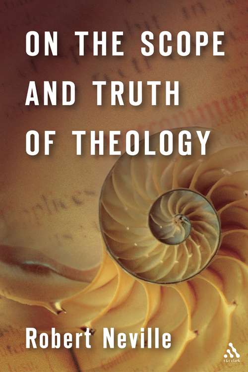 Book cover of On the Scope and Truth of Theology: Theology as Symbolic Engagement