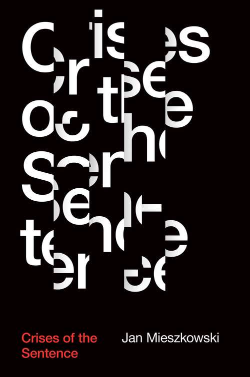 Book cover of Crises of the Sentence