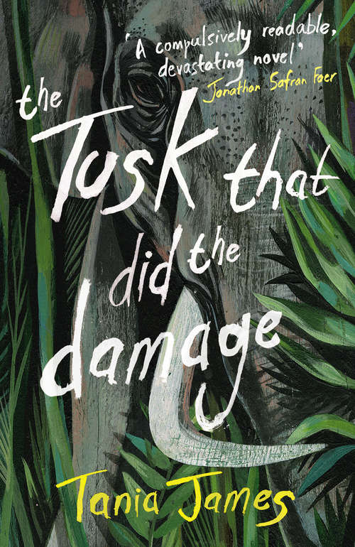 Book cover of The Tusk That Did the Damage (Vintage Contemporaries Ser.)