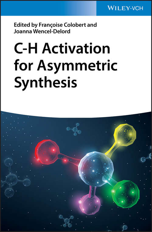 Book cover of C-H Activation for Asymmetric Synthesis