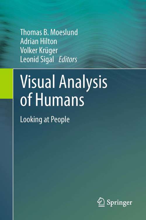 Book cover of Visual Analysis of Humans: Looking at People (2011)