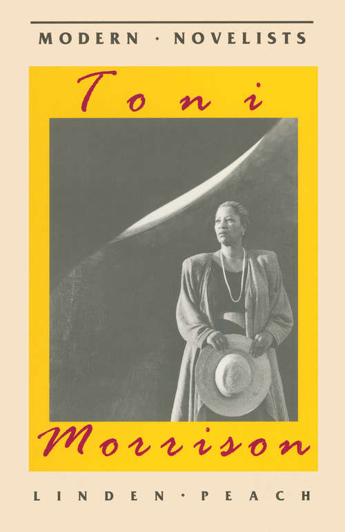 Book cover of Toni Morrison (1st ed. 1995) (Modern Novelists)