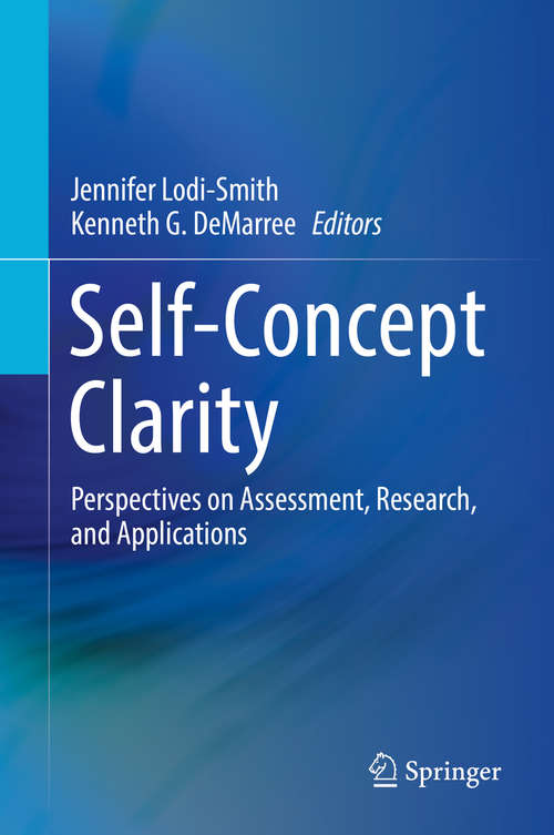Book cover of Self-Concept Clarity: Perspectives on Assessment, Research, and Applications
