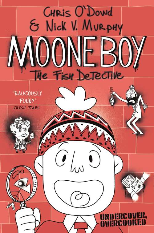 Book cover of Moone Boy 2: The Fish Detective (Moone Boy #2)