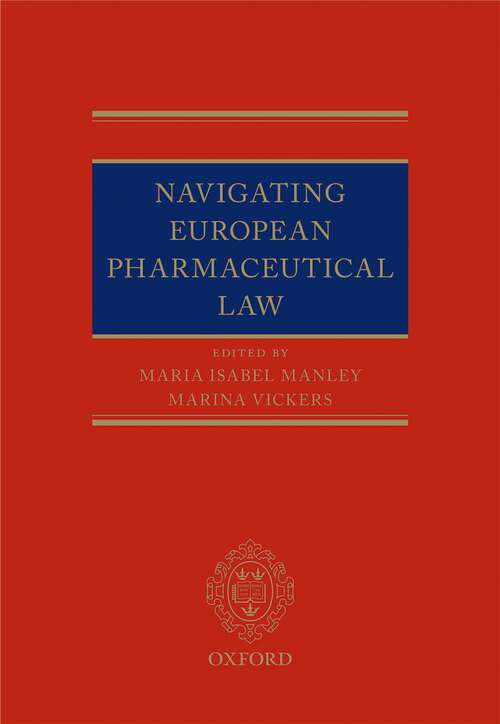 Book cover of Navigating European Pharmaceutical Law: An Expert's Guide