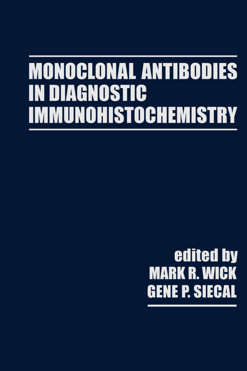 Book cover of Monoclonal Antibodies in Diagnostic Immunohistochemistry