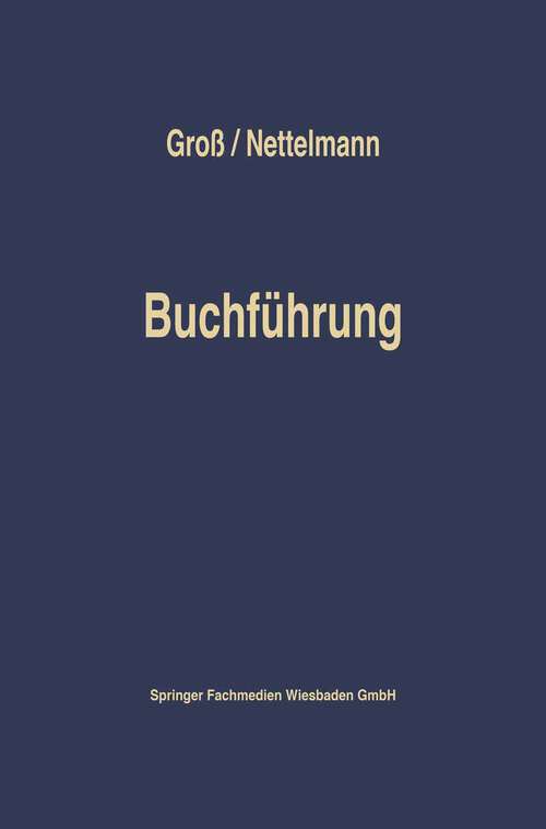 Book cover of Buchführung: Einführung in die Finanzbuchaltung auf der Grundlage von Einnahmen und Ausgaben (1967)