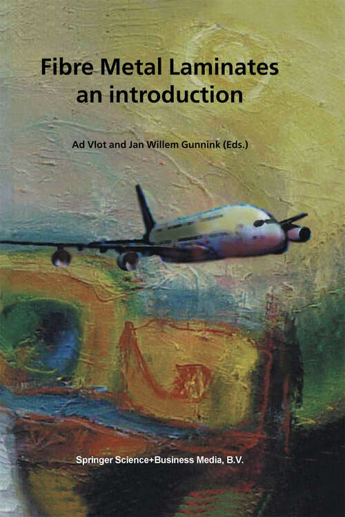 Book cover of Fibre Metal Laminates: An Introduction (2001)