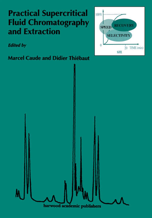 Book cover of Practical Supercritical Fluid Chromatography and Extraction