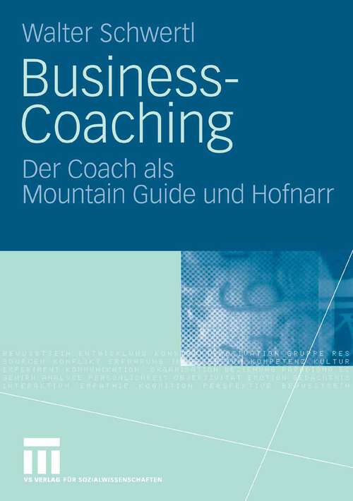 Book cover of Business-Coaching: Der Coach als Mountain Guide und Hofnarr (2009)