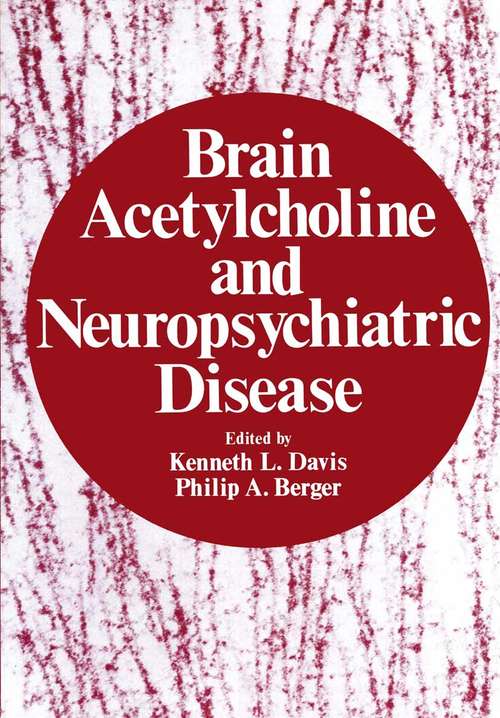 Book cover of Brain Acetylcholine and Neuropsychiatric Disease (1979)