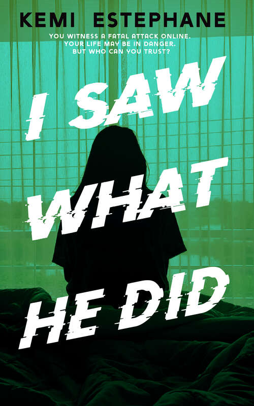 Book cover of I Saw What He Did