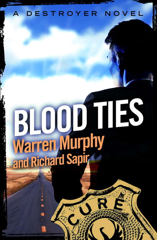 Book cover of Blood Ties: Number 69 in Series (The Destroyer #69)