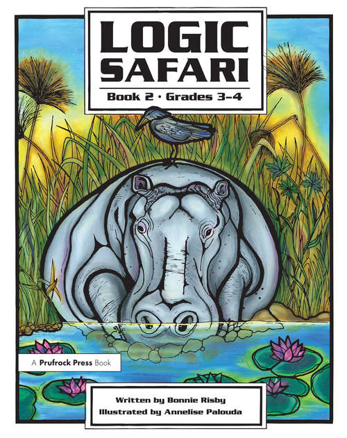 Book cover of Logic Safari: Book 2, Grades 3-4
