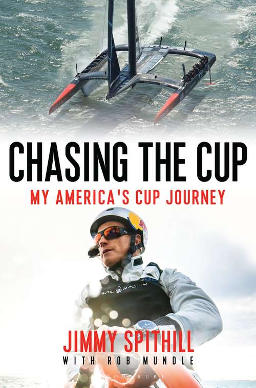 Book cover of Chasing the Cup: My America's Cup Journey