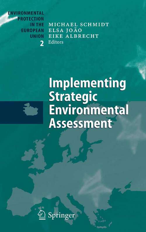 Book cover of Implementing Strategic Environmental Assessment (2005) (Environmental Protection in the European Union #2)