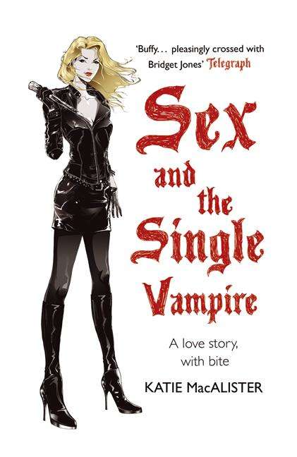 Book cover of Sex and the Single Vampire (Dark Ones #2)