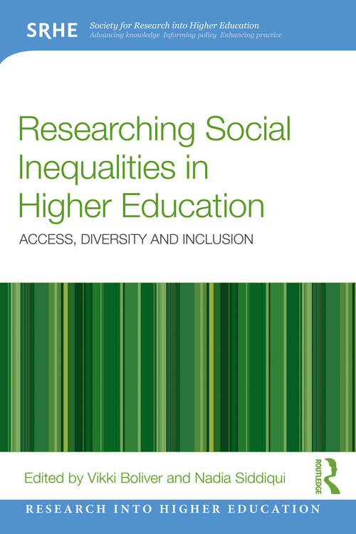 Book cover of Researching Social Inequalities in Higher Education: Access, Diversity and Inclusion (ISSN)