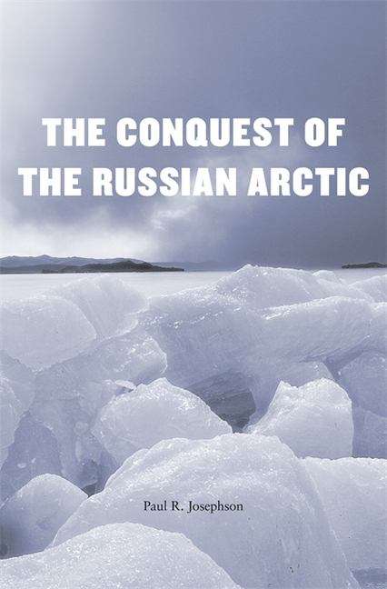 Book cover of The Conquest of the Russian Arctic