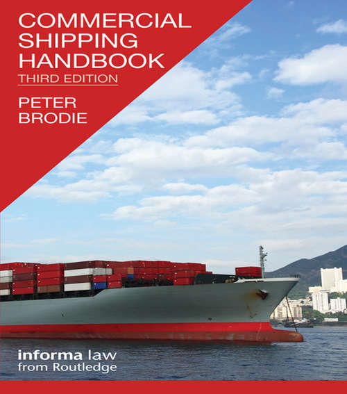 Book cover of Commercial Shipping Handbook (3) (Lloyd's Practical Shipping Guides Ser.)