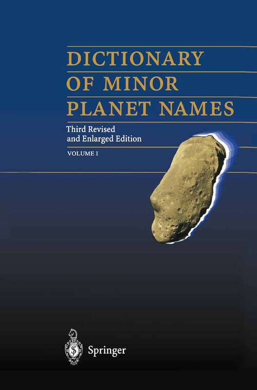 Book cover of Dictionary of Minor Planet Names (3rd ed. 1997)